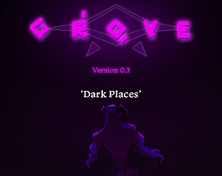 [RPG] GROVE: "Dark Places" (v0.308)