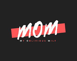 My Oblivious MILF